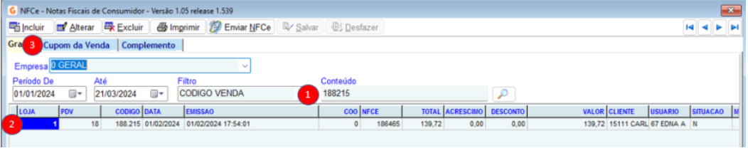 Para obter detalhes de cada item cancelado, acesse a venda e consulte pelo código da venda